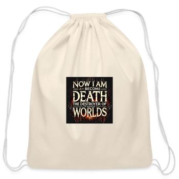 Now I am become Death the destroyer of worlds - Cotton Drawstring Bag - natural - Front
