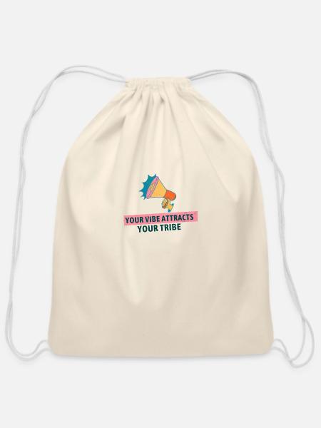 Your Vibe Attracts Your Tribe - Cotton Drawstring Bag - natural