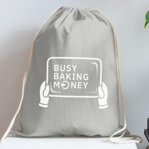 Bake Busy Baking Money - Cotton Drawstring Bag