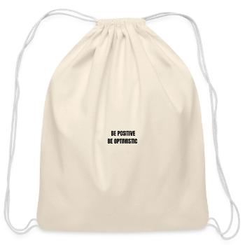 Be Positive Be Optimistic - Cotton Drawstring Bag - natural - Front