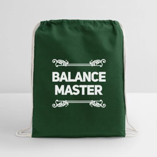 Balance Master - Cotton Drawstring Bag