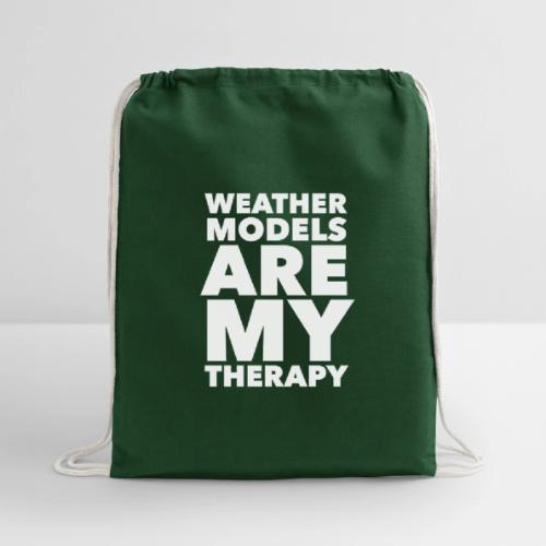 Weather Models are my Therapy - Cotton Drawstring Bag