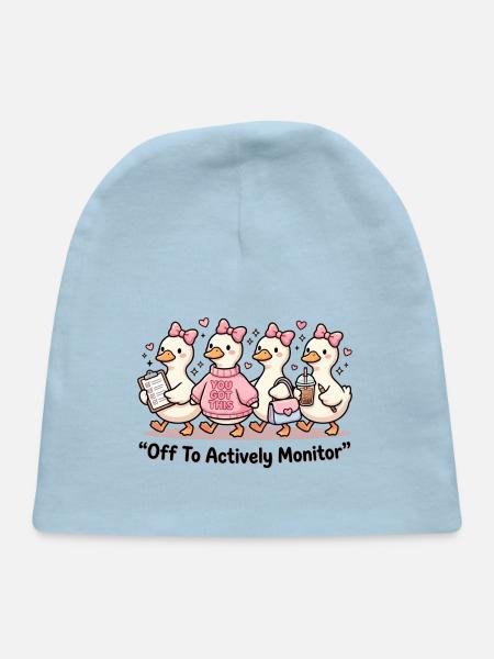 Off to Actively Monitor Teacher Testing Day Goose  - Baby Cap - light blue - Front