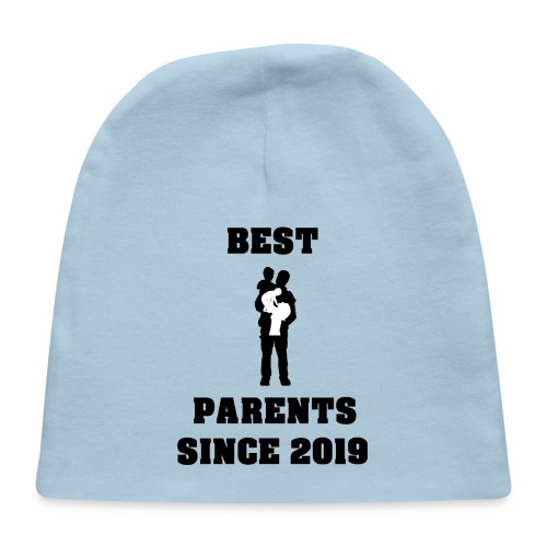 Best Parents Since 2019 - Baby Cap