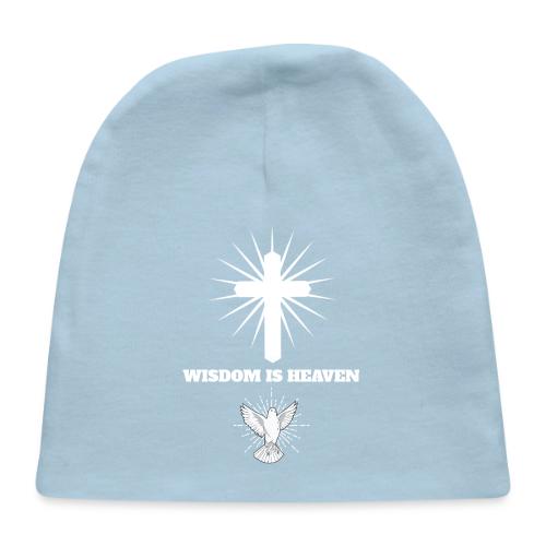 Wisdom is Heaven - Baby Cap