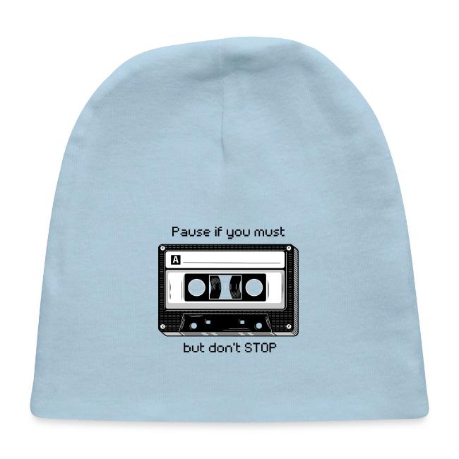 Pause but don't Stop Cassette