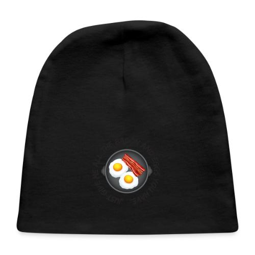 All of the Bacon and Eggs - Baby Cap