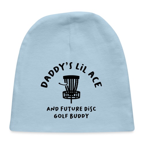 Daddy's Little Ace Disc Golf Buddy Baby - Baby Cap