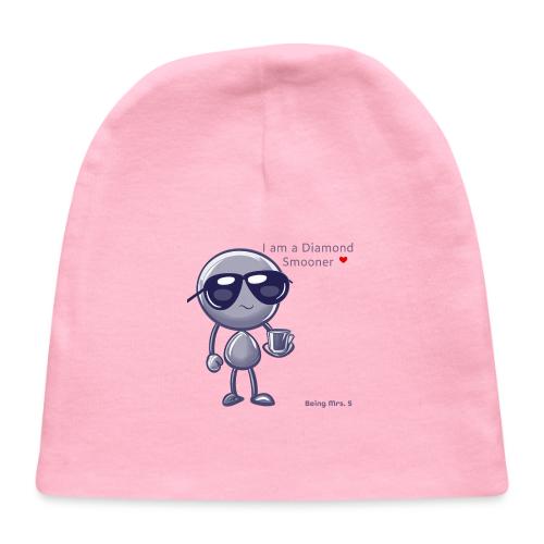 Smoon City 18 I am a Diamond Smooner - Baby Cap