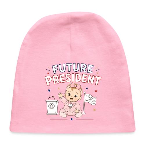 Future President - Girl-W - Baby Cap