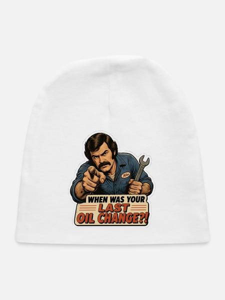 Funny Mechanic Mike Oil Change Meme - Baby Cap - white - Front