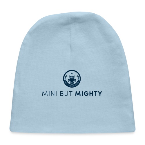Mini But Mighty - Baby Cap