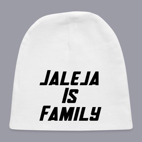 JALEJA IS FAMILY - Baby Cap