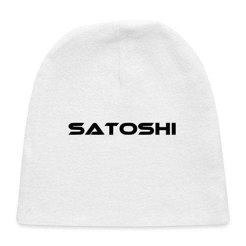 satoshi stroke only one word satoshi, bitcoiner - Baby Cap