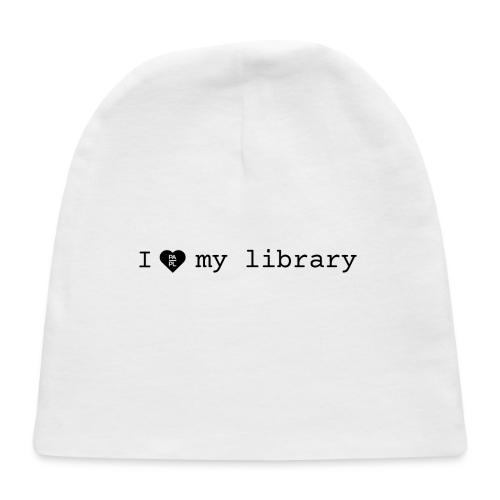 I love my library merch - Baby Cap