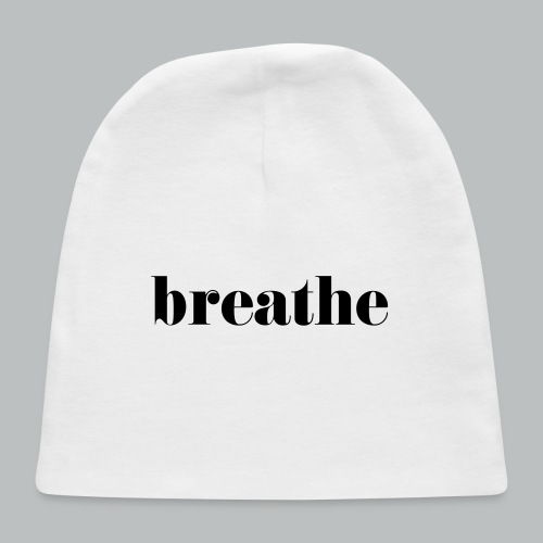 Breathe - Baby Cap
