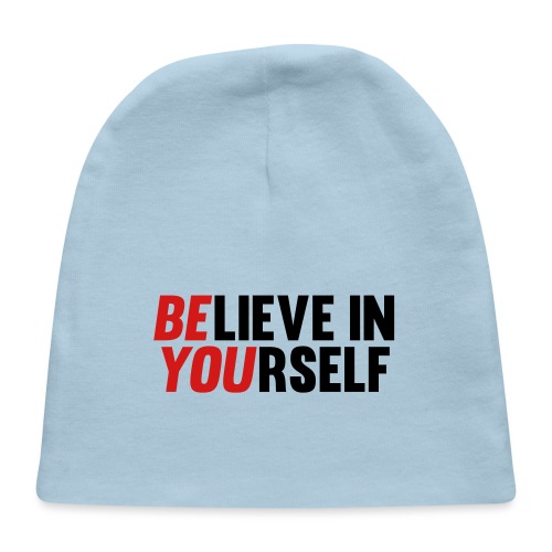 Believe in Yourself - Baby Cap