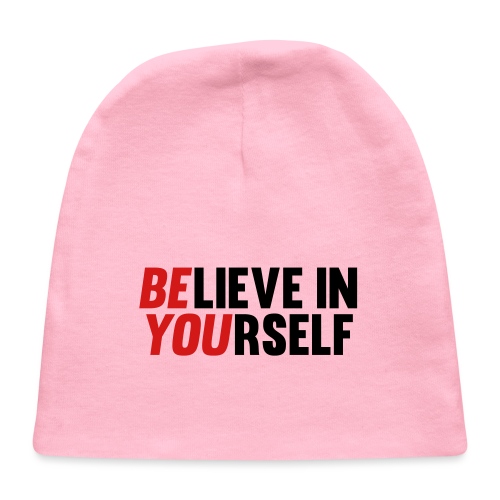 Believe in Yourself - Baby Cap