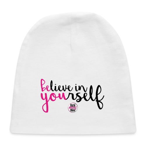 BE YOU shirt design w logo - Baby Cap