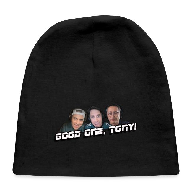 GOOD ONE, TONY! (no glow)