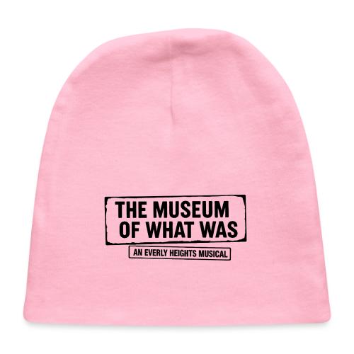 Museum of What Was Logo (Black) - Baby Cap