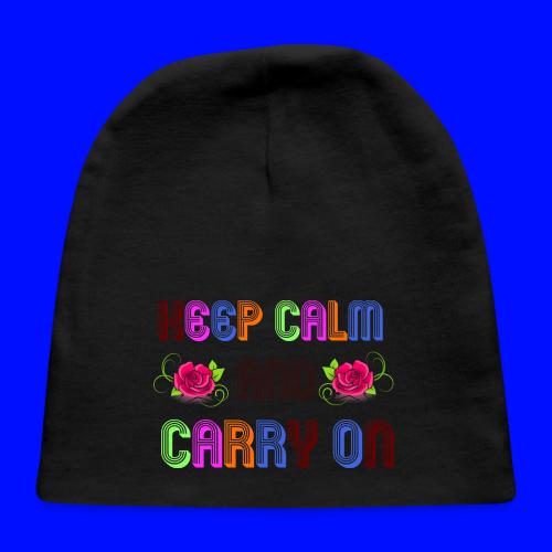 keep calm and carry on - Baby Cap