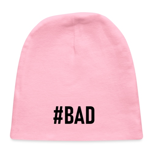#BAD - Baby Cap
