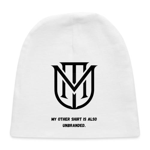 My Other Shirt Is Also Unbranded T-Shirt | Quiet L - Baby Cap