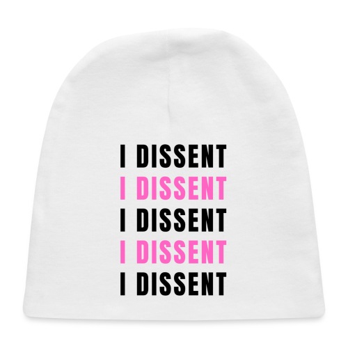 I Dissent (Black) - Baby Cap