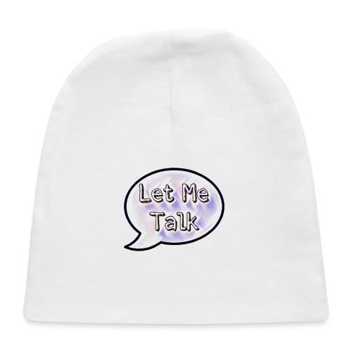Let Me Talk - Baby Cap