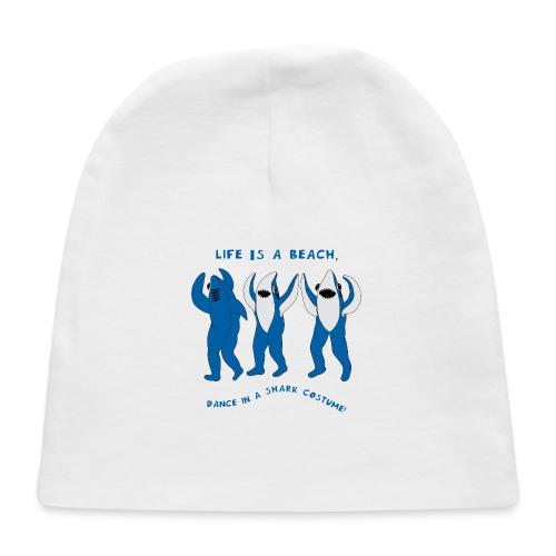 Dancing Sharks, Life Is a Beach - Baby Cap