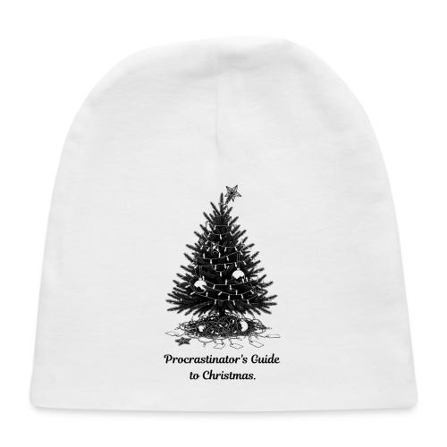 Procrastinator's Guide Christmas T-Shirt - Baby Cap