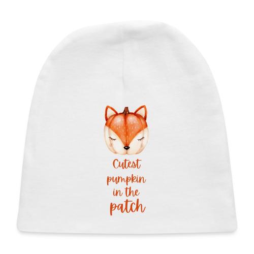 Cutest pumpkin in the patch - Baby Cap
