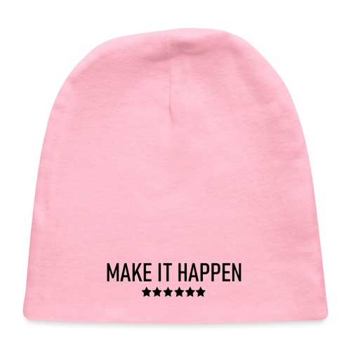 Make It Happen - Baby Cap