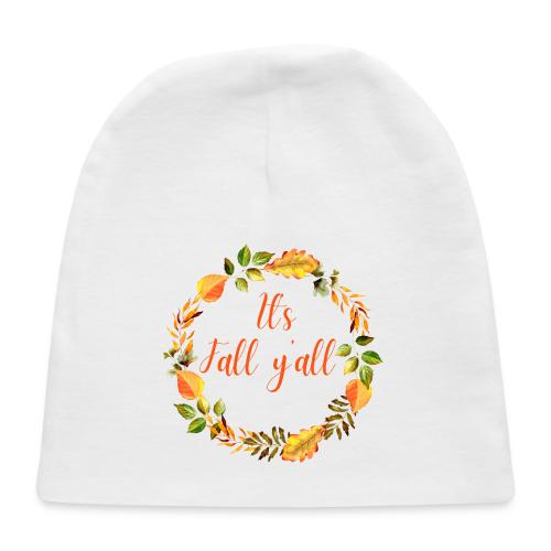 It's fall yall - Baby Cap