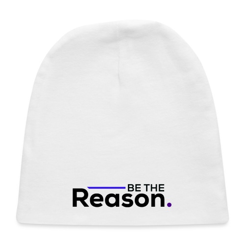 Be The Reason (black font) - Baby Cap