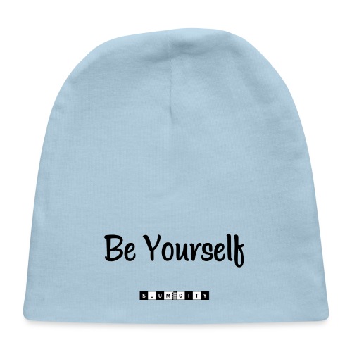 Be Yourself - Baby Cap