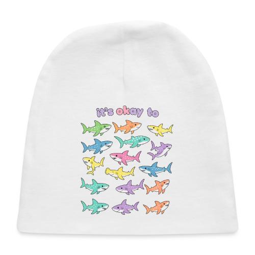 It’s Okay To – Cute Pastel Shark - Baby Cap