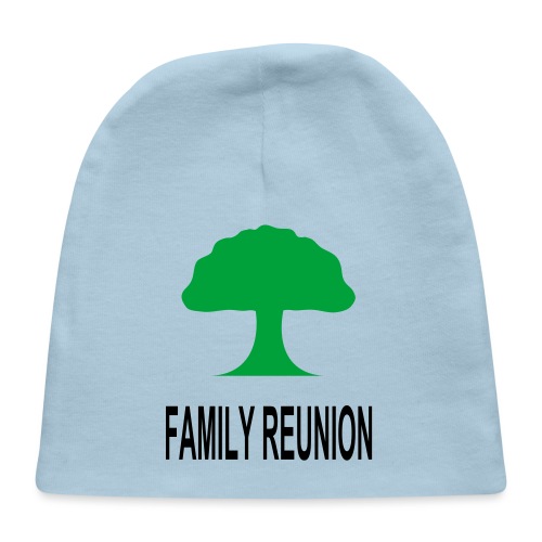 ***12% Rebate - See details!*** FAMILY REUNION add - Baby Cap