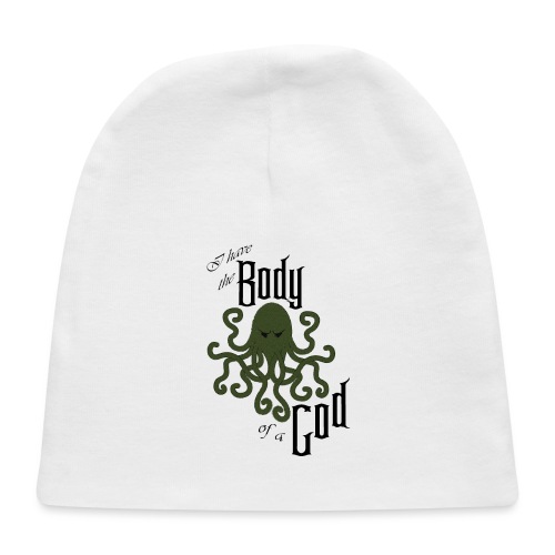 I have the Body of an Old God - Baby Cap
