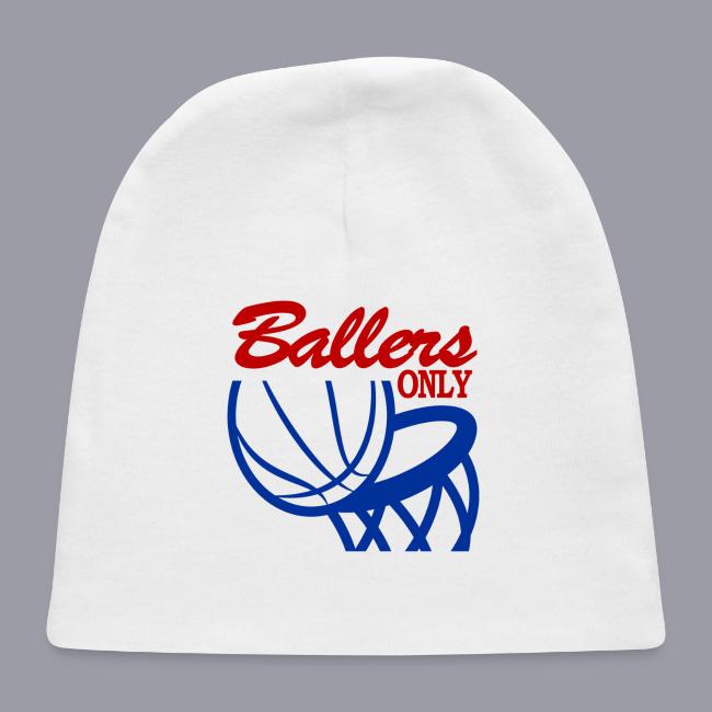 BALLERS ONLY