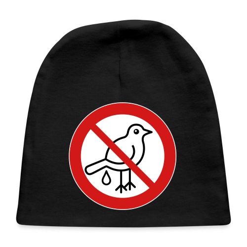 No Bird Droppings Sign - Baby Cap