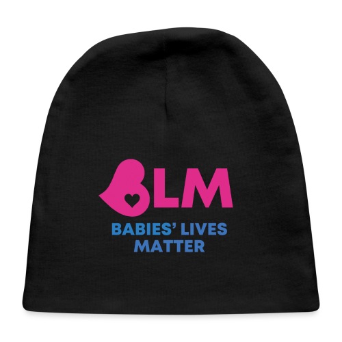Babies Lives Matter - Baby Cap