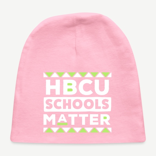 HBCU Schools Matter - Baby Cap