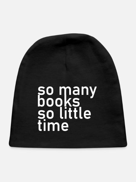 So Many Books So Little Time - Baby Cap - black - Front