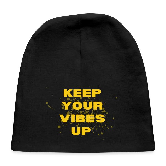 Keep Your Vibes Up Graphic