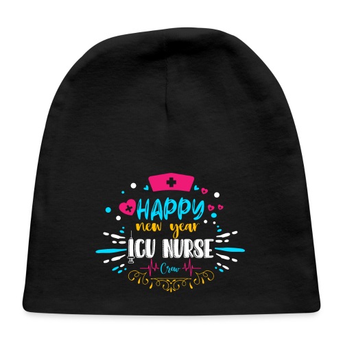 Funny New Year Nurse T-shirt - Baby Cap