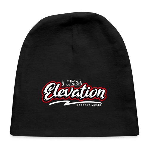 I Need Elevation - Baby Cap