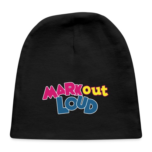 Mark Out Loud Original - Baby Cap