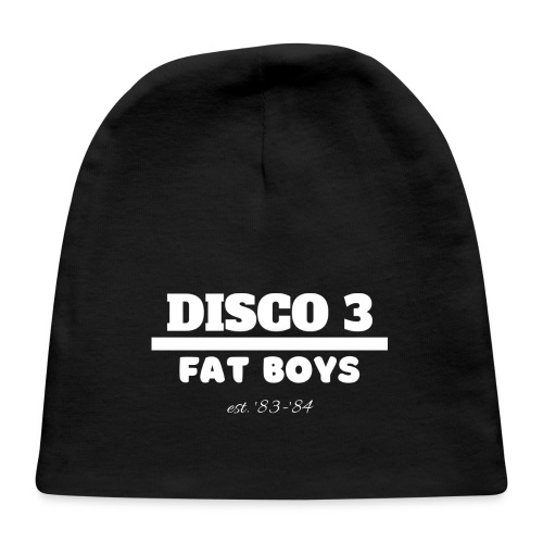 Disco 3/Fat Boys est. 83-84 - Baby Cap